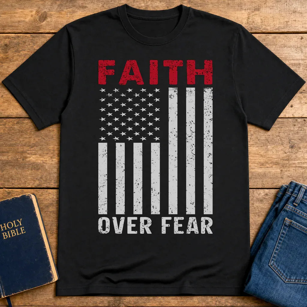 Faith Over Fear Flag T-Shirt - Black