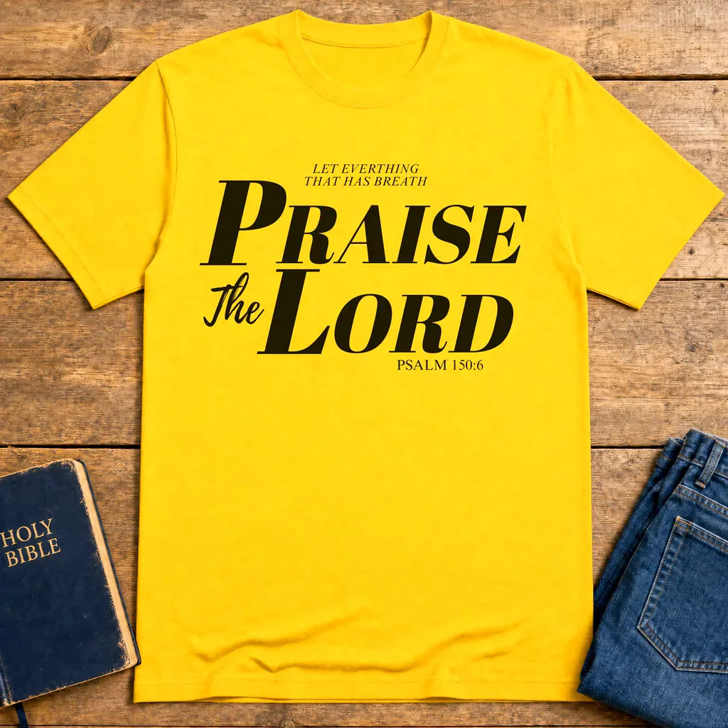 Praise The Lord T-Shirt - Daisy