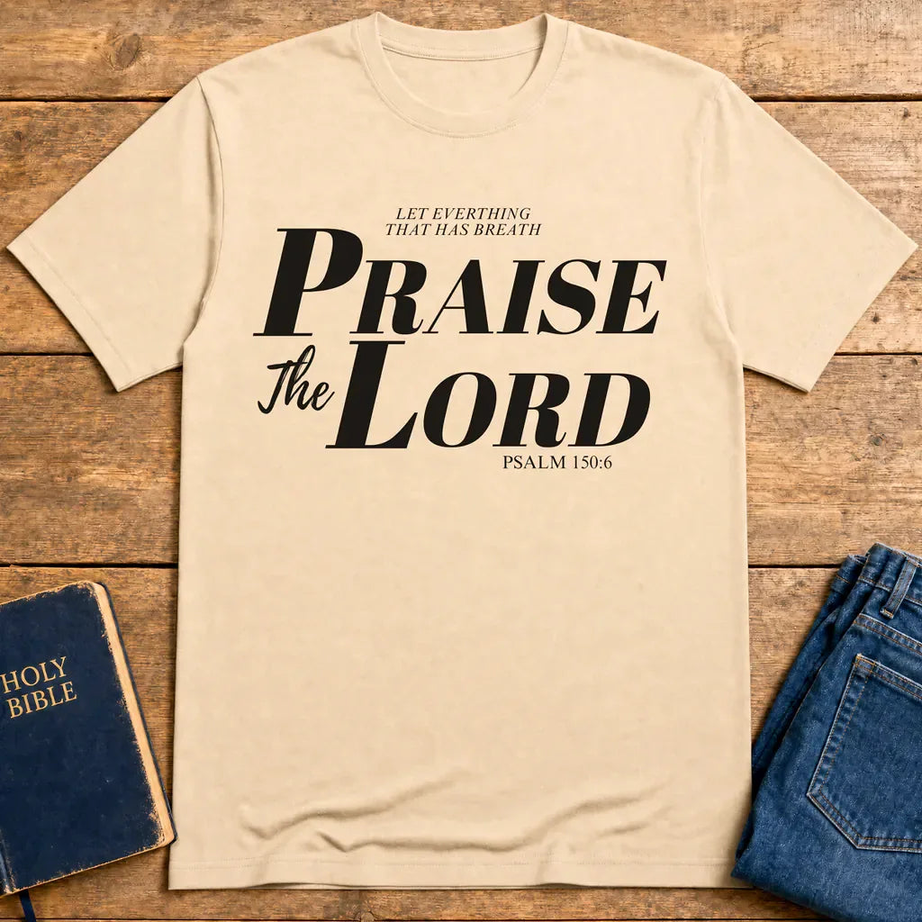 Praise The Lord T-Shirt - Natural