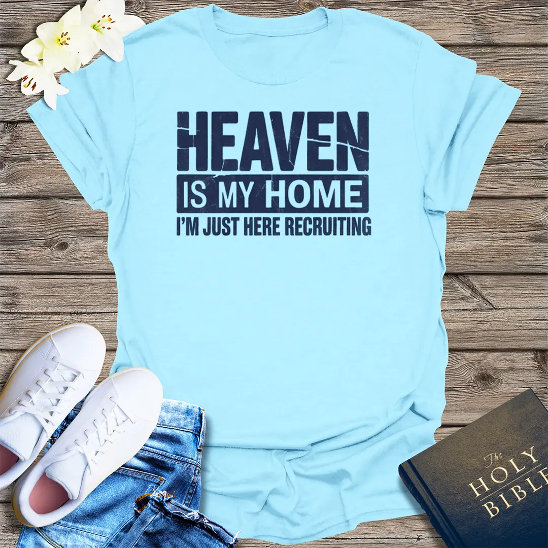 Heaven Is My Home T-Shirt