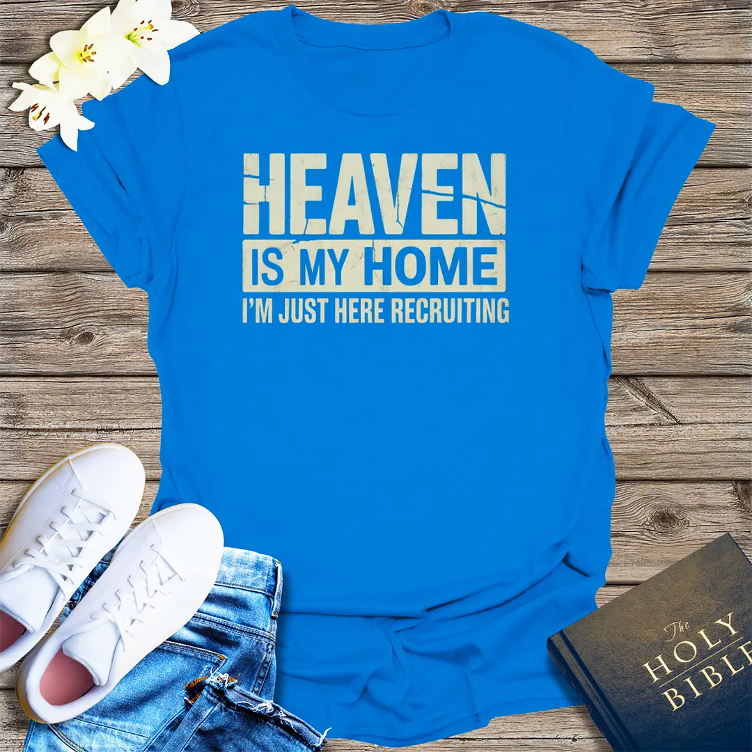 Heaven Is My Home T-Shirt