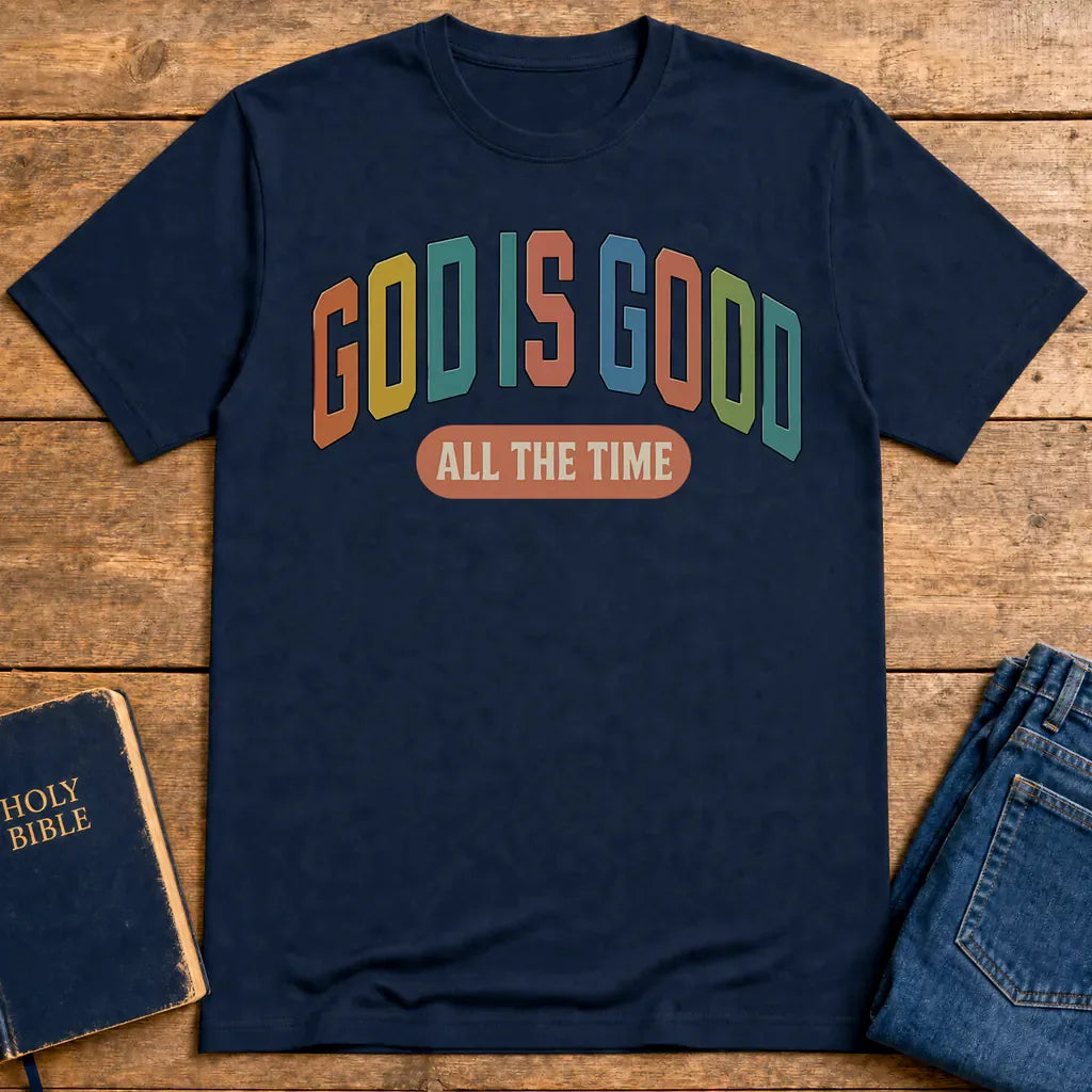 God Is Good All The Time T-Shirt - Navy