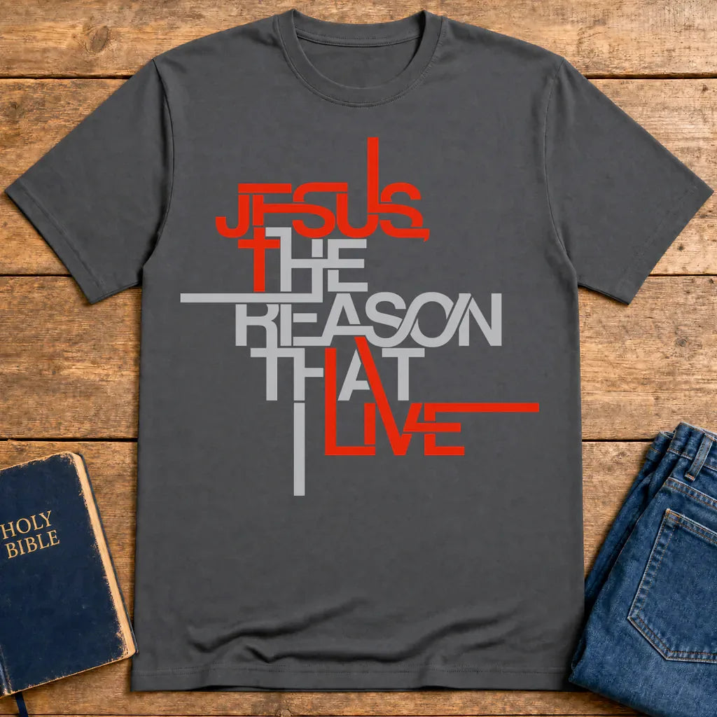 Jesus The Reason I Live T-Shirt - Charcoal