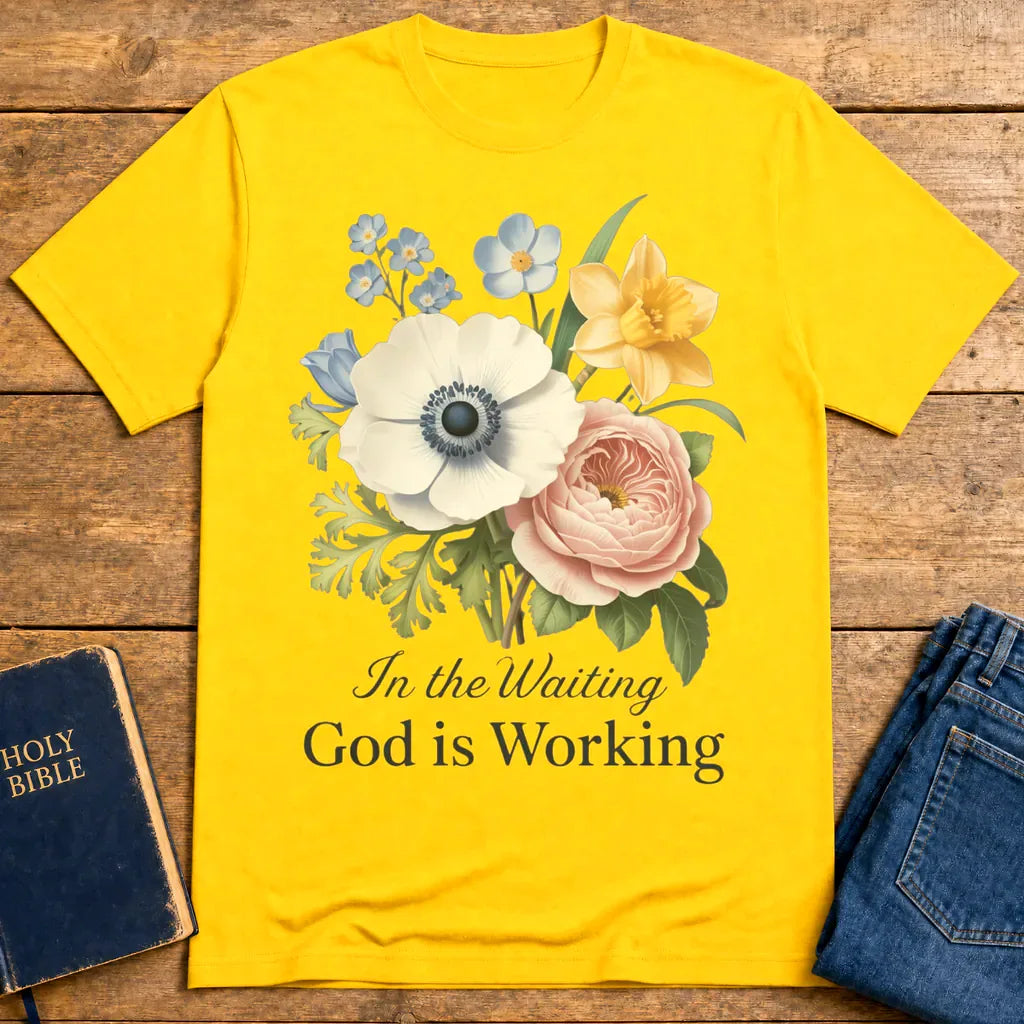 God is Working Floral T-Shirt - Daisy