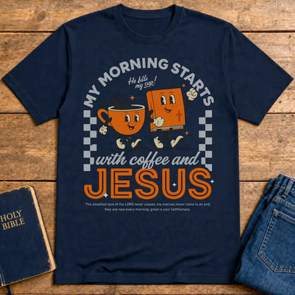 Coffee and Jesus Start My Morning T-Shirt - Navy