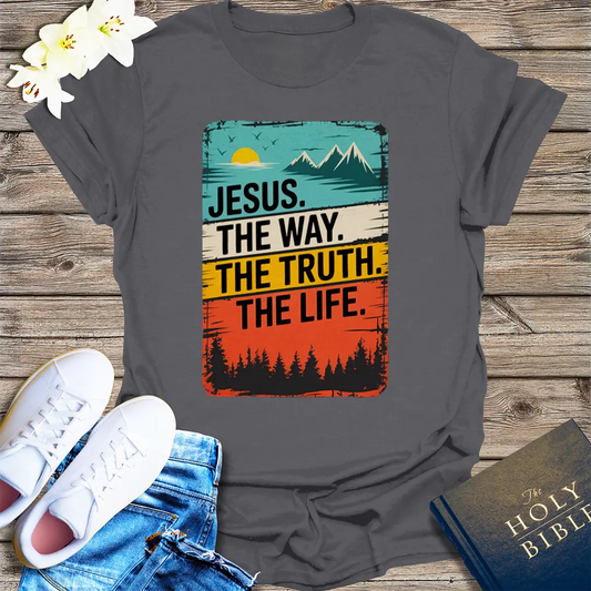 The Way, The Truth, The Life T-Shirt - Charcoal