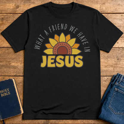 What a Friend in Jesus T-Shirt - Black