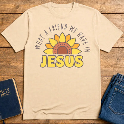 What a Friend in Jesus T-Shirt - Natural