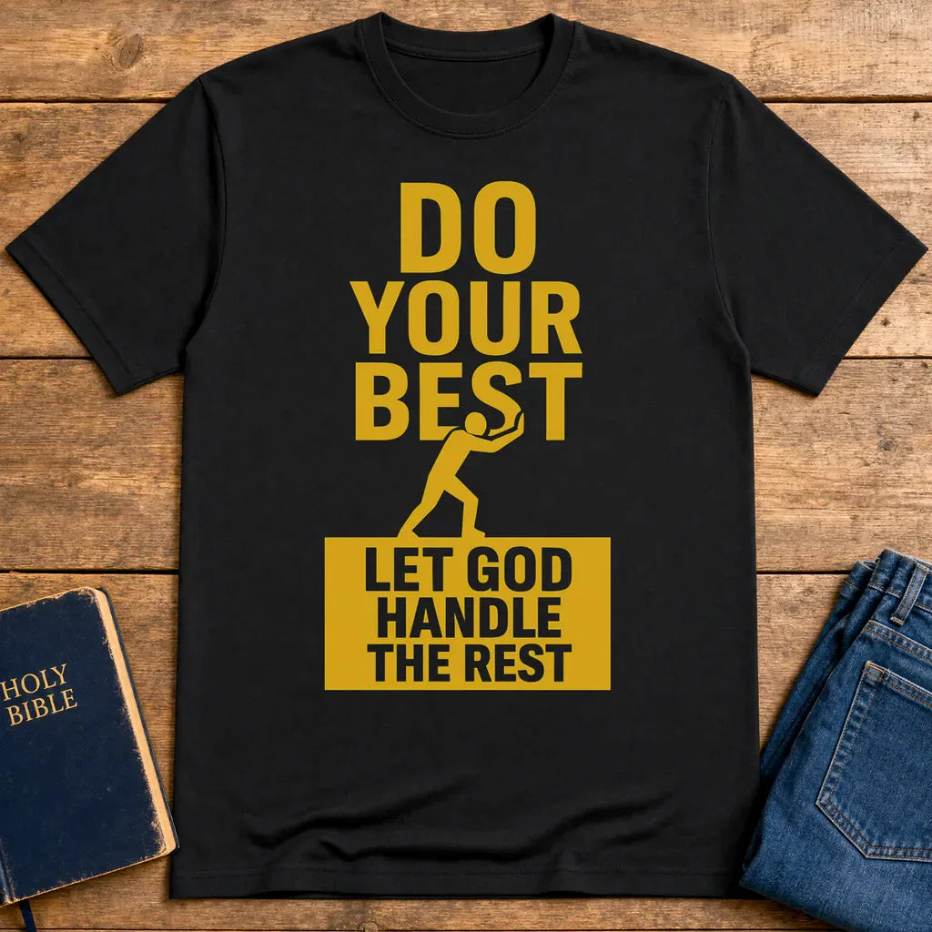 Let God Handle the Rest T-Shirt - Black