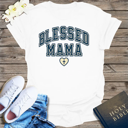Blessed Mama T-Shirt - White