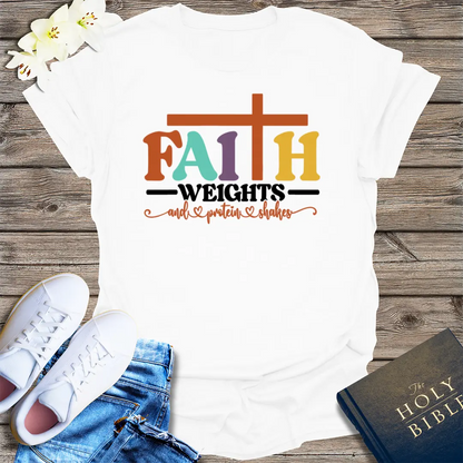 Faith and Protein Shakes T-Shirt - White