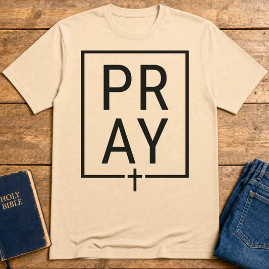 Bold PRAY Statement T-Shirt - Natural