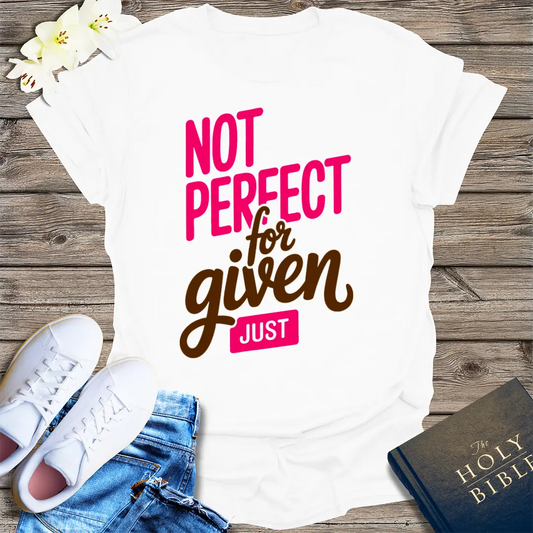 Not Perfect Just Forgiven T-Shirt - White