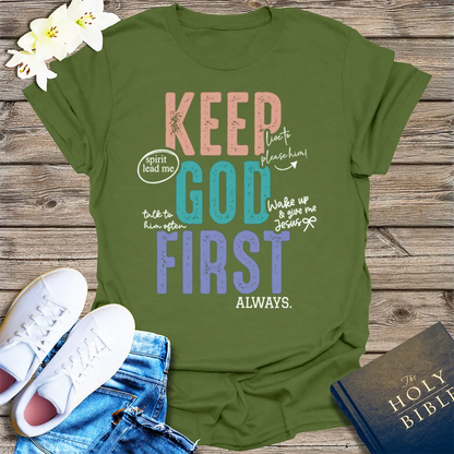 Keep God First T-Shirt - Military Green