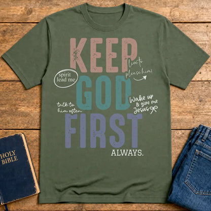 Keep God First T-Shirt - Military Green