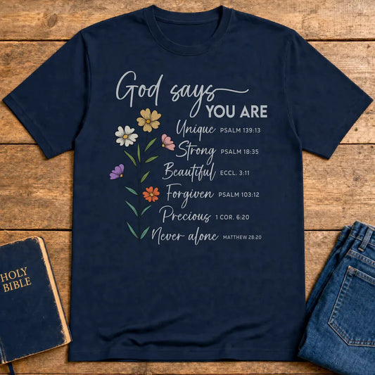 God Says You Are T-Shirt - Navy