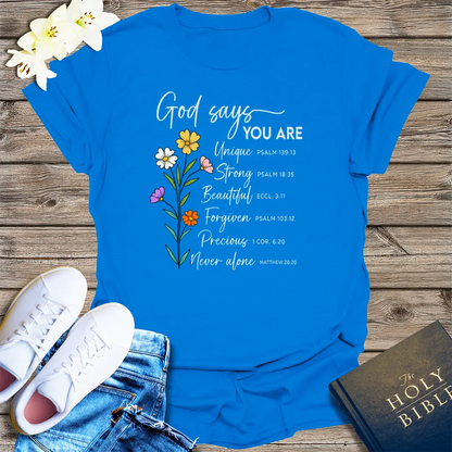 God Says You Are T-Shirt - Royal