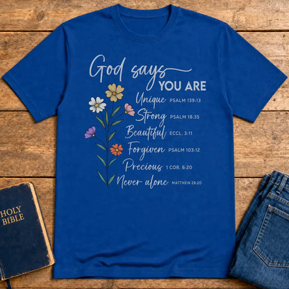 God Says You Are T-Shirt - Royal