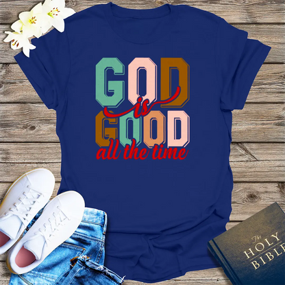 God Is Good All the Time T-Shirt - Navy