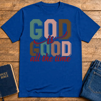 God Is Good All the Time T-Shirt - Royal