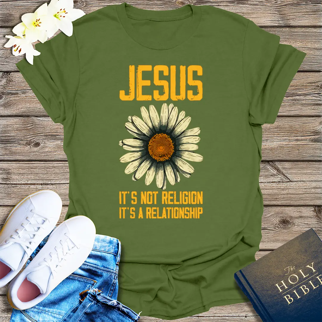Jesus Relationship Daisy T-Shirt - Military Green