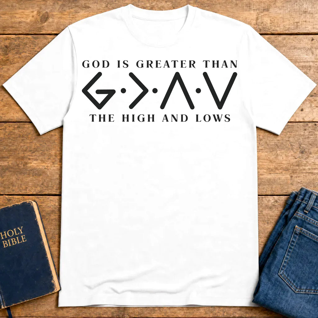 God Is Greater T-Shirt - White