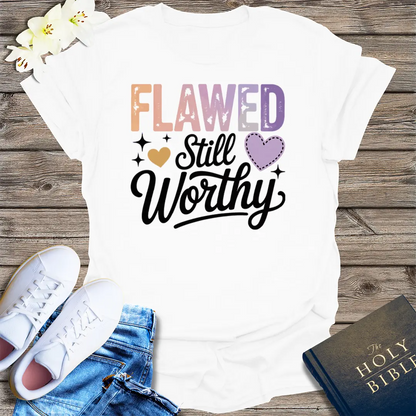 Flawed Still Worthy T-Shirt - White