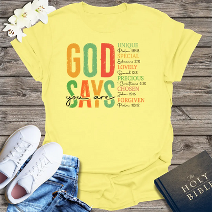 God Says You Are T-Shirt - Cornsilk