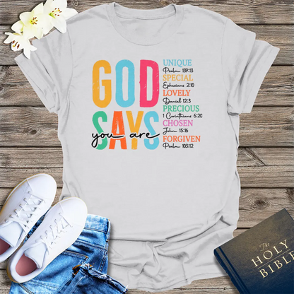 God Says You Are T-Shirt - Ice Grey