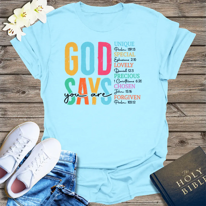 God Says You Are T-Shirt - Light Blue