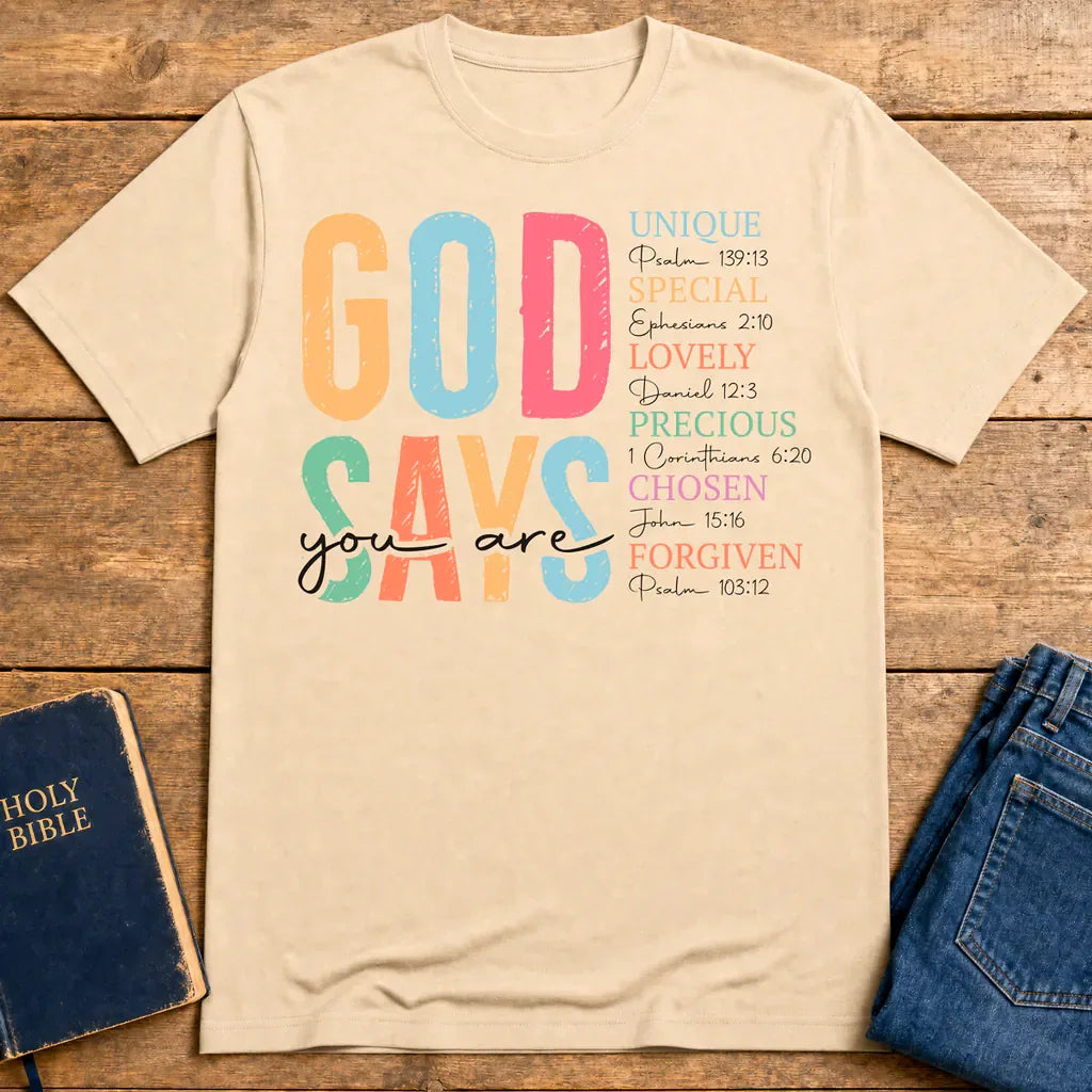 God Says You Are T-Shirt - Natural