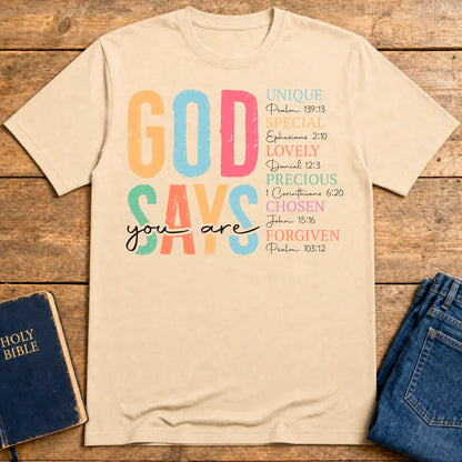 God Says You Are T-Shirt - Natural
