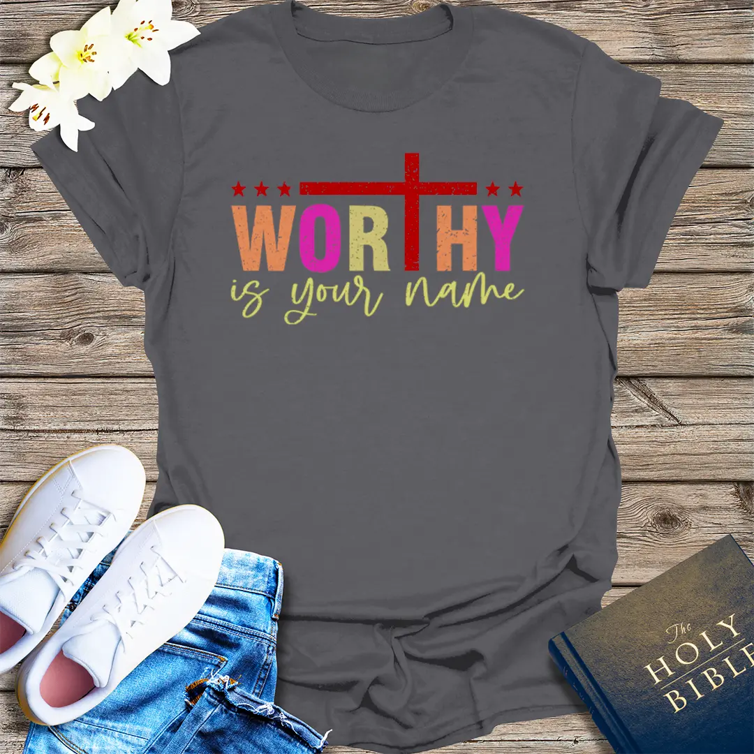 Worthy Is Your Name T-Shirt - Charcoal