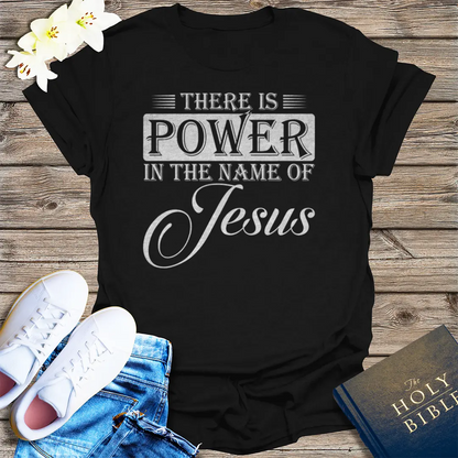 Power in the Name T-Shirt - Black