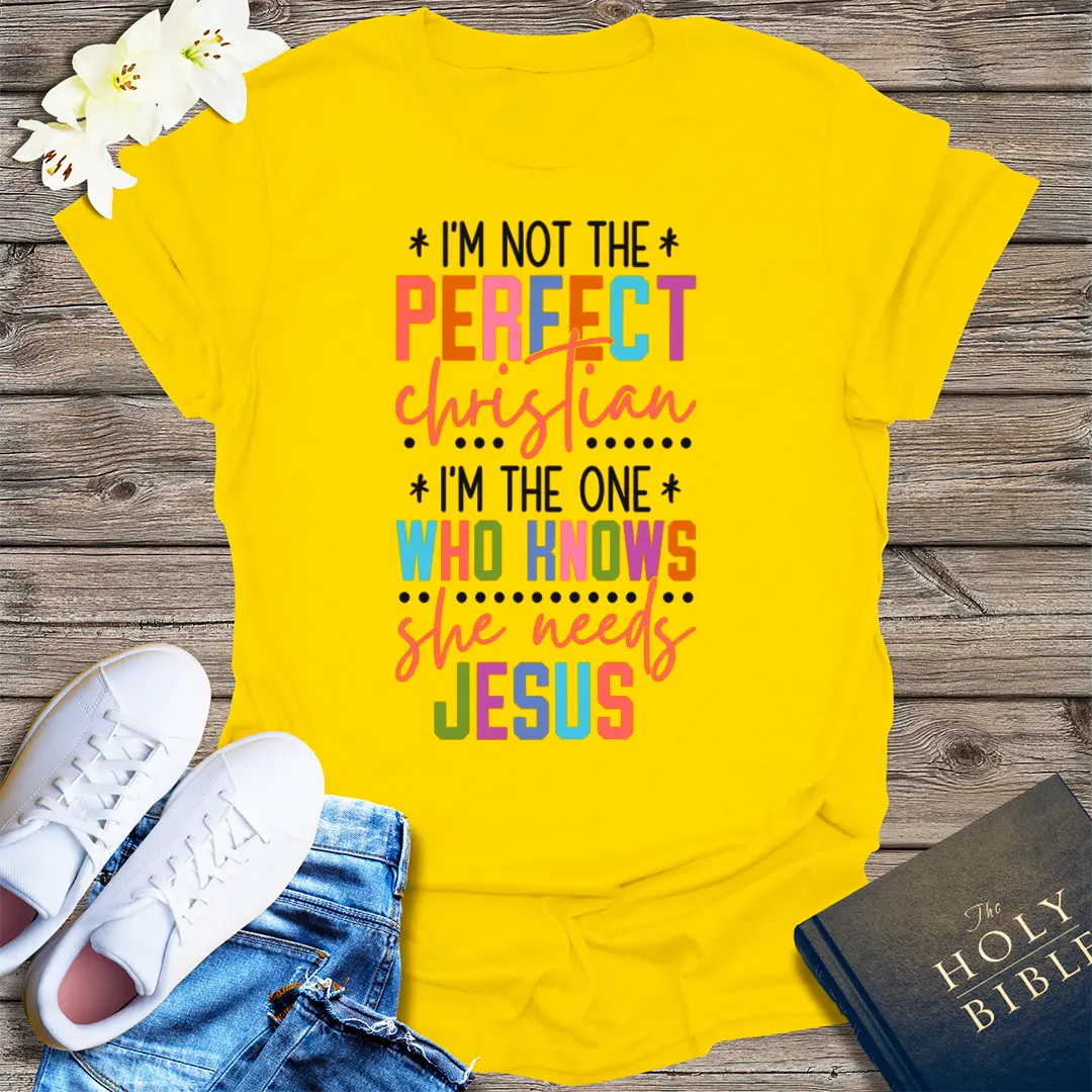 Perfectly Imperfect Christian T-Shirt - Daisy