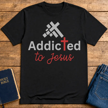 Addicted to Jesus T-Shirt - Black