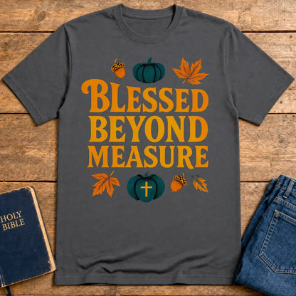 Blessed Beyond Measure T-Shirt - Charcoal