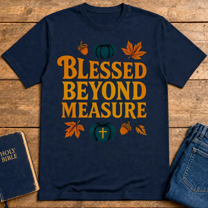 Blessed Beyond Measure T-Shirt - Navy