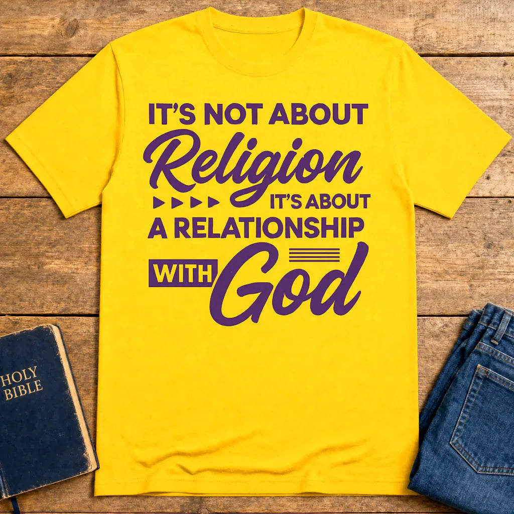 Relationship with God T-Shirt - Daisy