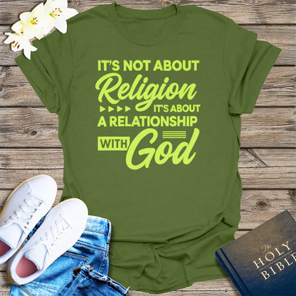Relationship with God T-Shirt - Military Green