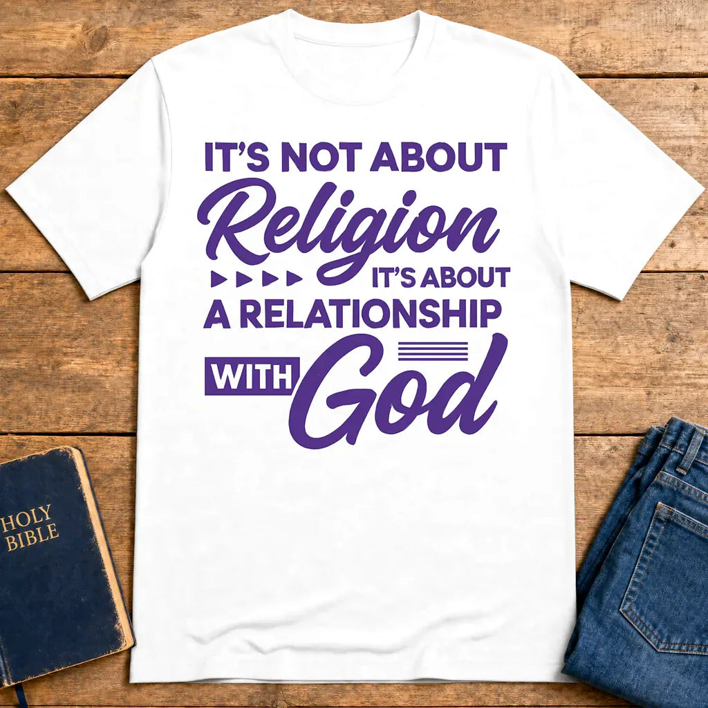 Relationship with God T-Shirt - White