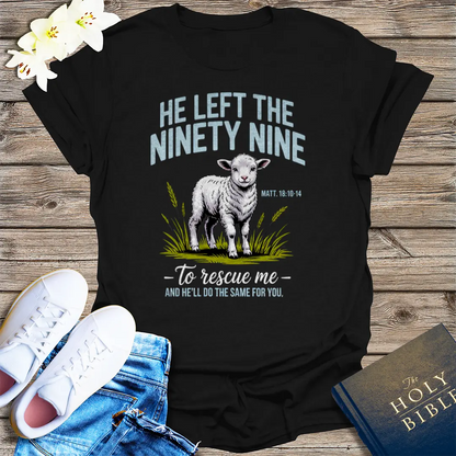 He Left the Ninety-Nine T-Shirt - Black