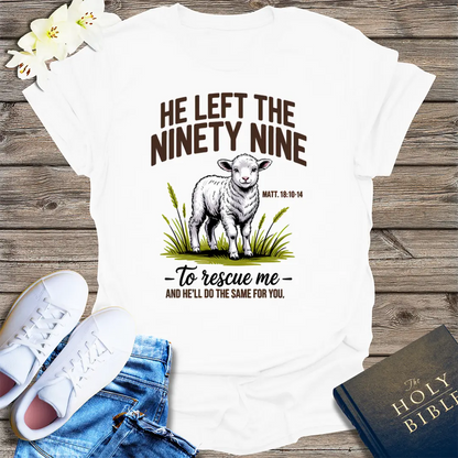 He Left the Ninety-Nine T-Shirt - White