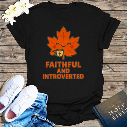 Faithful and Introverted T-Shirt - Black