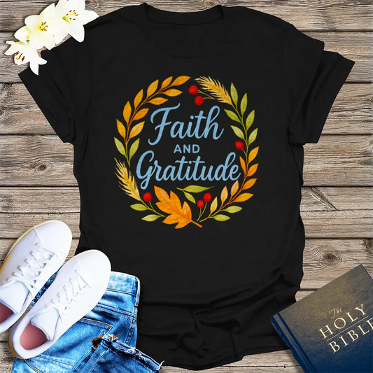 Faith and Gratitude T-Shirt - Black