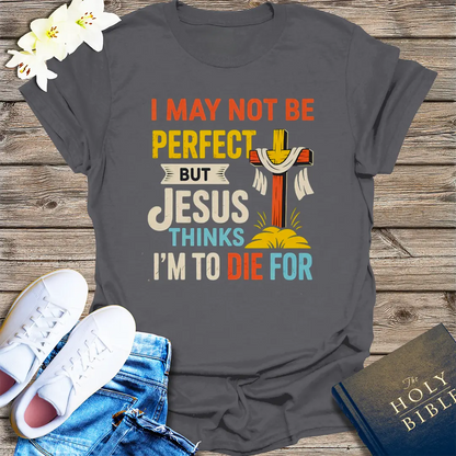 Jesus Thinks I'm Worth It T-Shirt - Charcoal
