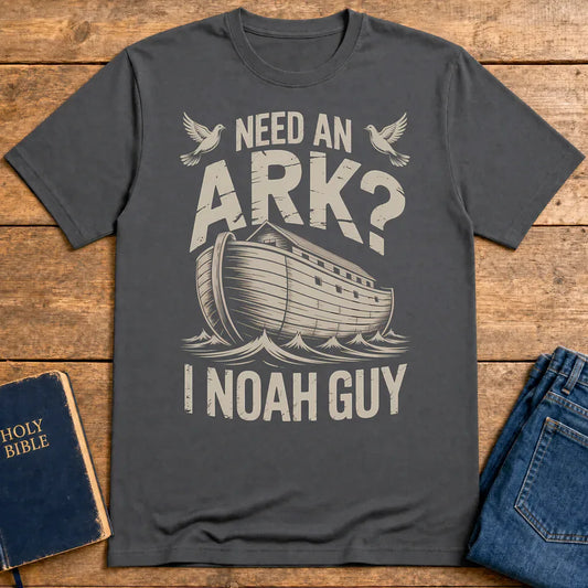 Need an Ark? I Noah Guy T-Shirt - Charcoal