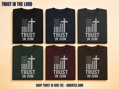 Trust In Him Cross Flag T-Shirt_6color_grid