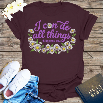 I Can Do All Things Daisy T-Shirt - Dark Chocolate