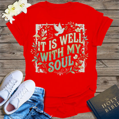 It Is Well With My Soul T-Shirt - Red